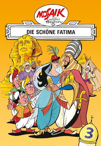 Mosaik. Orient-Serie: Die schöne Fatima, Bd. 3