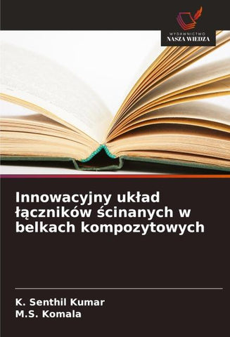 Innowacyjny uk¿ad ¿¿czników ¿cinanych w belkach kompozytowych