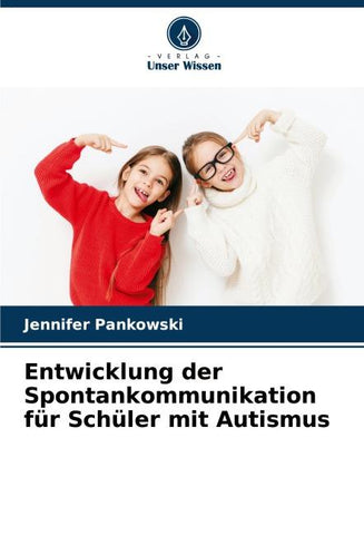 Entwicklung der Spontankommunikation für Schüler mit Autismus