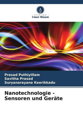 Nanotechnologie - Sensoren und Geräte