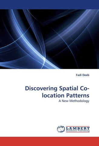 Discovering Spatial Co-location Patterns