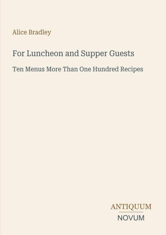 For Luncheon and Supper Guests