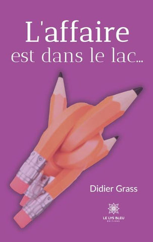 L'affaire est dans le lac...