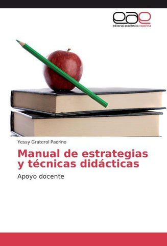 Manual de estrategias y técnicas didácticas