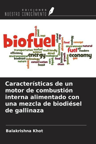 Características de un motor de combustión interna alimentado con una mezcla de biodiésel de gallinaza