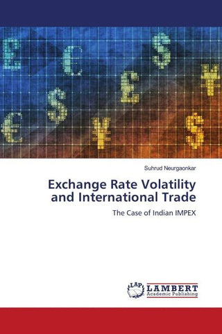 Exchange Rate Volatility and International Trade