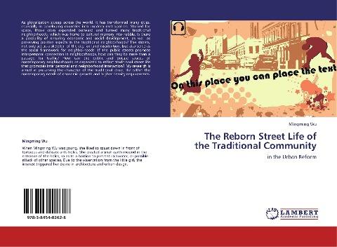 The Reborn Street Life of the Traditional Community