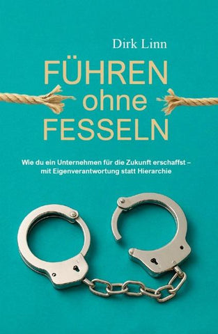 Führen ohne Fesseln