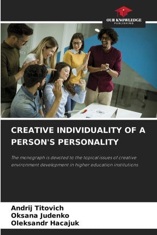 CREATIVE INDIVIDUALITY OF A PERSON'S PERSONALITY