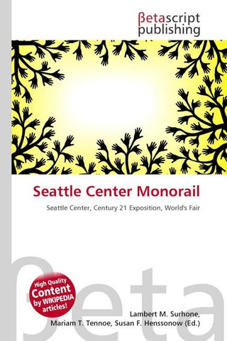 Seattle Center Monorail