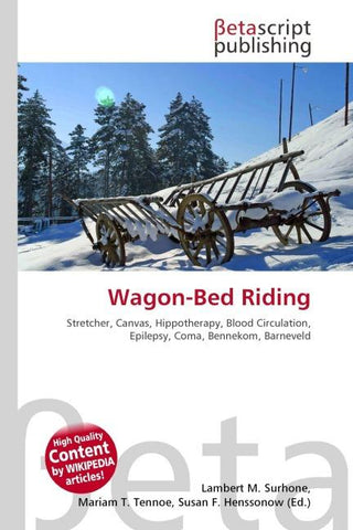 Wagon-Bed Riding
