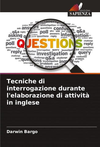 Tecniche di interrogazione durante l'elaborazione di attività in inglese