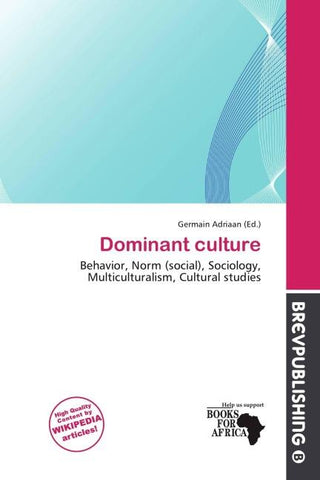 Dominant culture