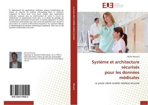 Système et architecture sécurisés pour les données médicales