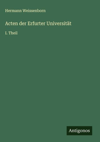 Acten der Erfurter Universität
