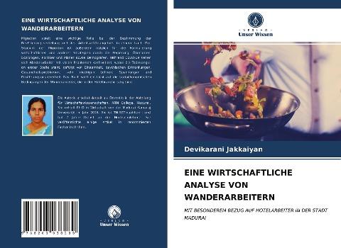 EINE WIRTSCHAFTLICHE ANALYSE VON WANDERARBEITERN
