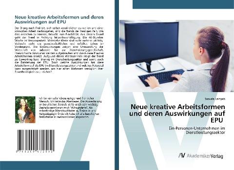 Neue kreative Arbeitsformen und deren Auswirkungen auf EPU