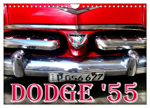 DODGE '55 (Wandkalender 2026 DIN A4 quer), CALVENDO Monatskalender