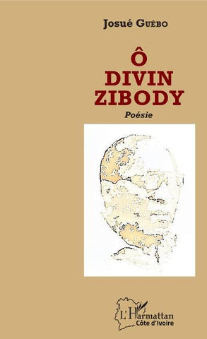 Ô divin Zibody