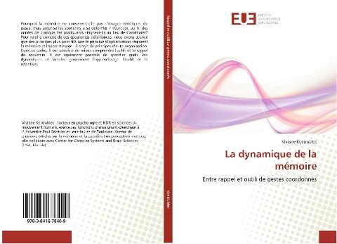 La dynamique de la mémoire