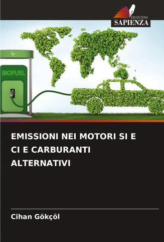 EMISSIONI NEI MOTORI SI E CI E CARBURANTI ALTERNATIVI