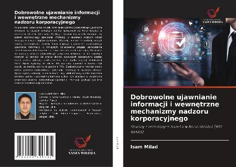 Dobrowolne ujawnianie informacji i wewn¿trzne mechanizmy nadzoru korporacyjnego