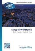 Europas Weltstädte