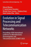Evolution in Signal Processing and Telecommunication Networks