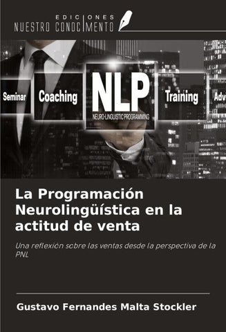 La Programación Neurolingüística en la actitud de venta