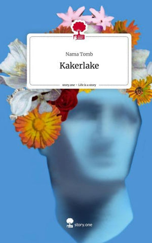 Kakerlake. Life is a Story - story.one