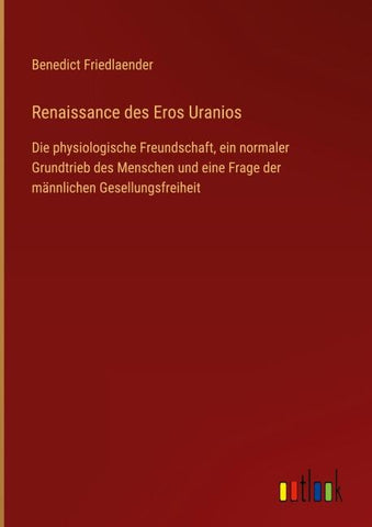 Renaissance des Eros Uranios