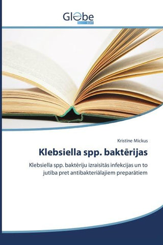 Klebsiella spp. bakt¿rijas