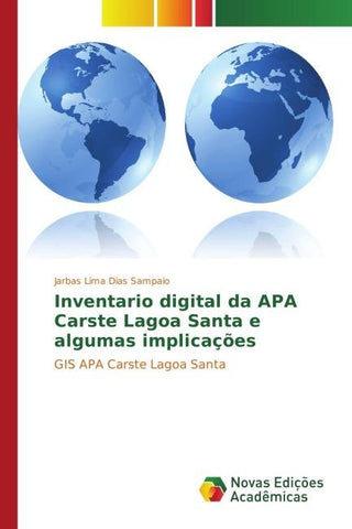 Inventario digital da APA Carste Lagoa Santa e algumas implicações