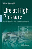 Life at High Pressure