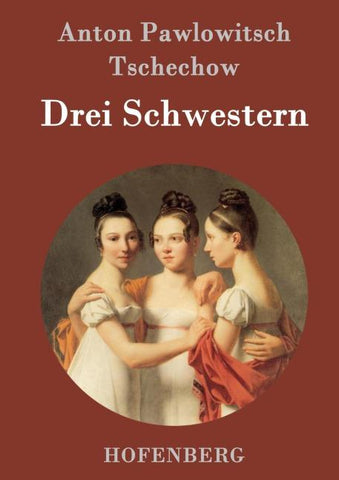 Drei Schwestern