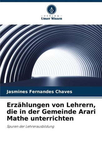 Erzählungen von Lehrern, die in der Gemeinde Arari Mathe unterrichten