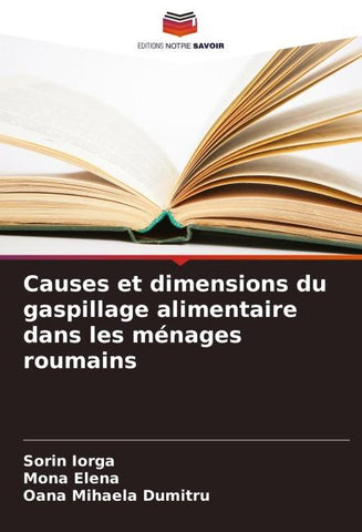 Causes et dimensions du gaspillage alimentaire dans les ménages roumains