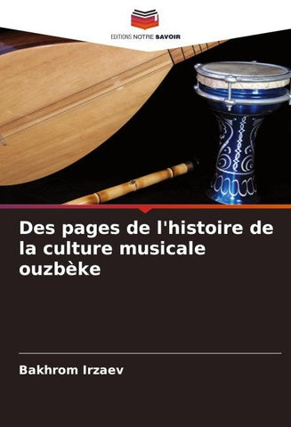 Des pages de l'histoire de la culture musicale ouzbèke