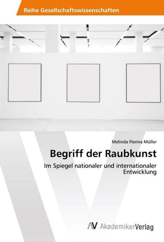 Begriff der Raubkunst