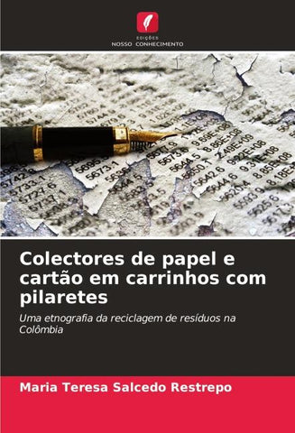 Colectores de papel e cartão em carrinhos com pilaretes
