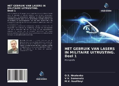HET GEBRUIK VAN LASERS IN MILITAIRE UITRUSTING. Deel 1