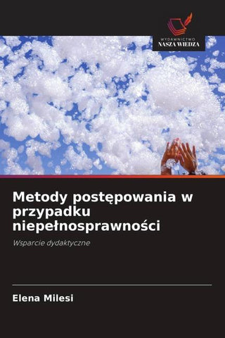 Metody post¿powania w przypadku niepe¿nosprawno¿ci