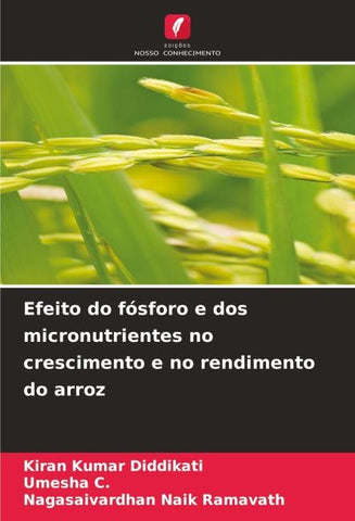 Efeito do fósforo e dos micronutrientes no crescimento e no rendimento do arroz