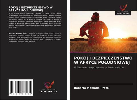 POKÓJ I BEZPIECZE¿STWO W AFRYCE PO¿UDNIOWEJ