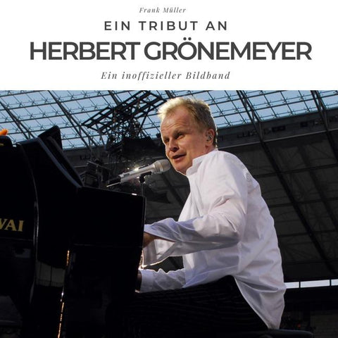 Ein Tribut an <br> Herbert Grönemeyer
