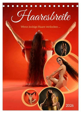 Haaresbreite (Tischkalender 2026 DIN A5 hoch), CALVENDO Monatskalender