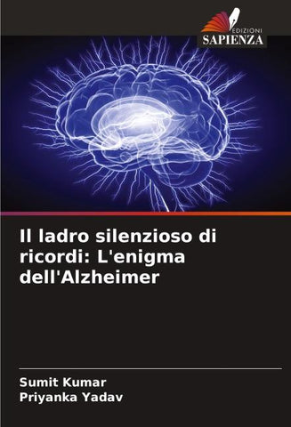 Il ladro silenzioso di ricordi: L'enigma dell'Alzheimer