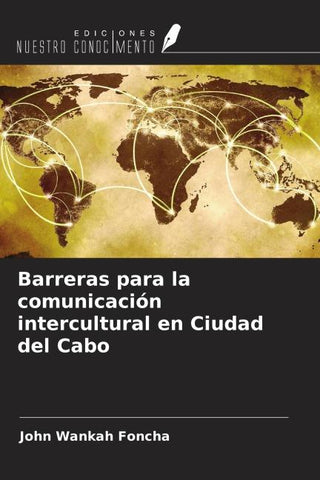 Barreras para la comunicación intercultural en Ciudad del Cabo