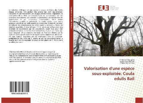 Valorisation d'une espèce sous-exploitée: Coula edulis Bail