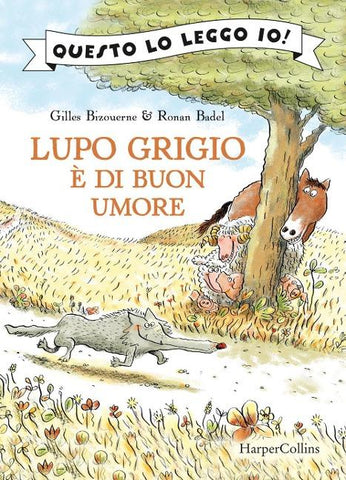 Lupo Grigio è di buon umore